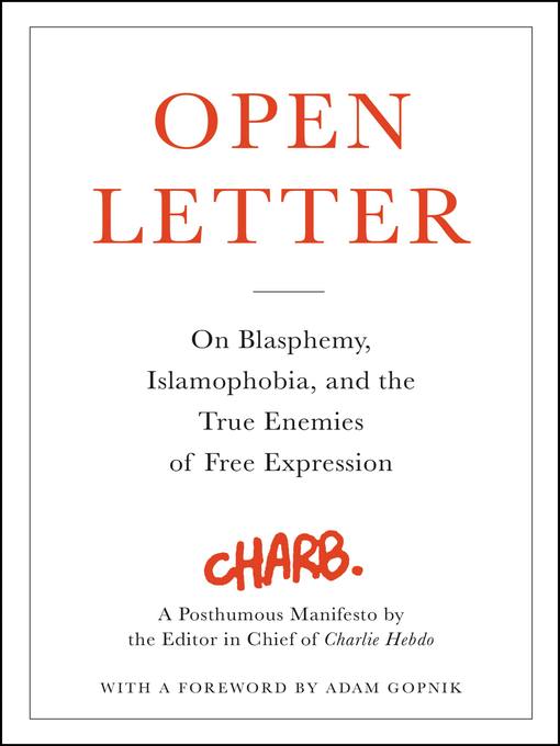 Title details for Open Letter by Adam Gopnik - Available